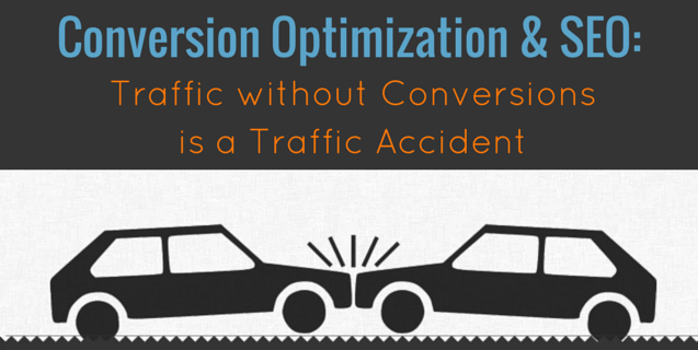 Traffic without conversions is a traffic accident