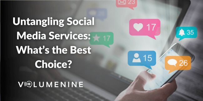 Untangling Social Media Services: What’s the Best Choice?