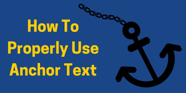 how-to-properly-use-anchor-text-volume-nine